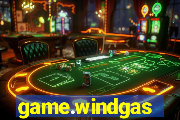 game.windgas