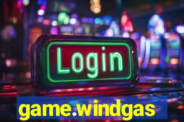 game.windgas