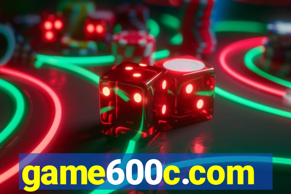 game600c.com