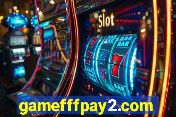 gamefffpay2.com