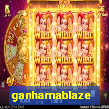 ganharnablaze