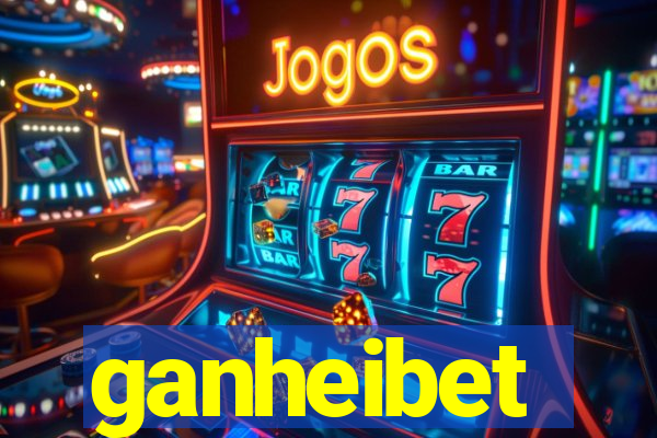 ganheibet