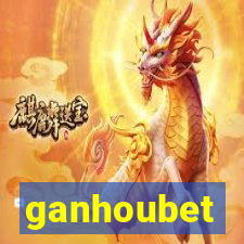 ganhoubet