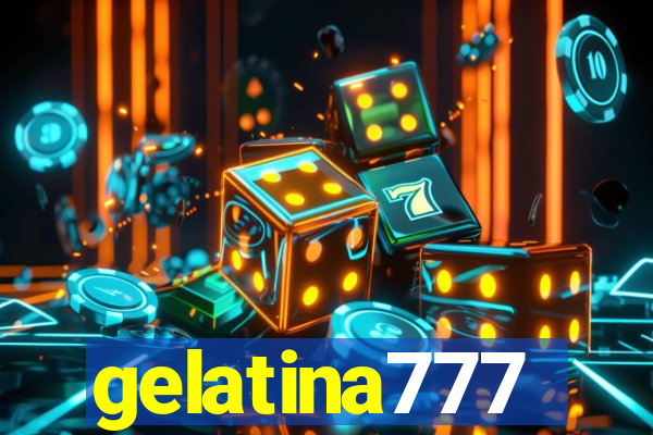 gelatina777