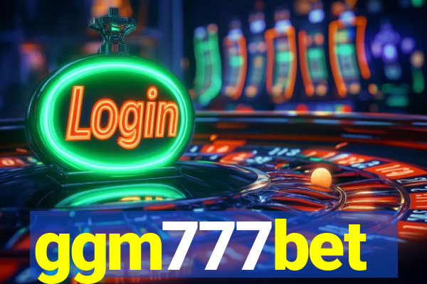 ggm777bet