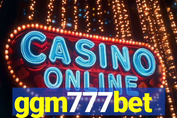 ggm777bet