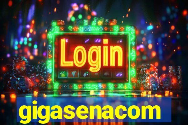 gigasenacom