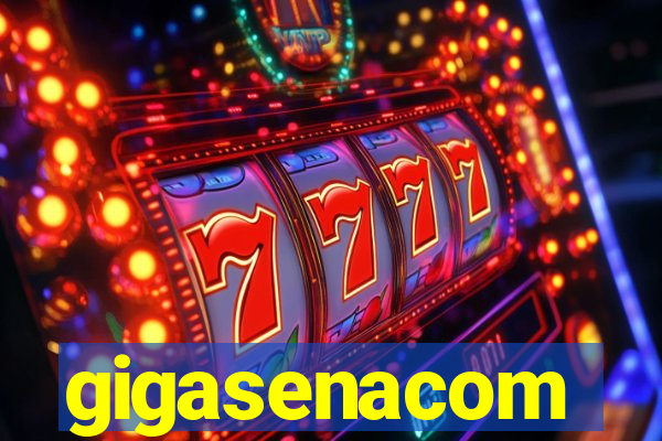 gigasenacom