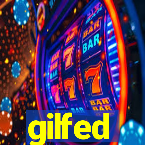 gilfed