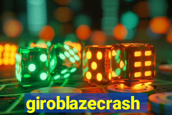 giroblazecrash