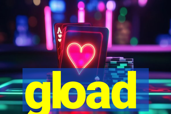 gload