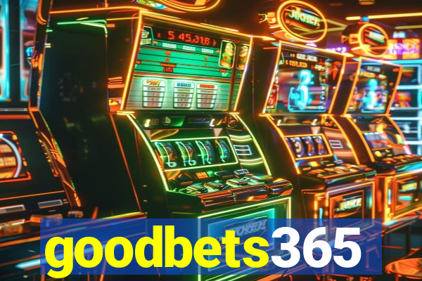 goodbets365