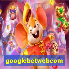 googlebetwebcom