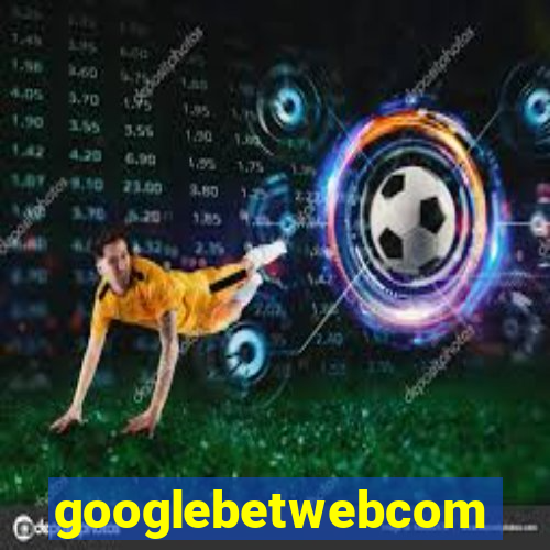 googlebetwebcom