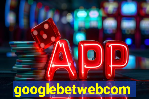 googlebetwebcom