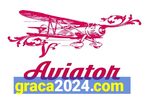 graca2024.com