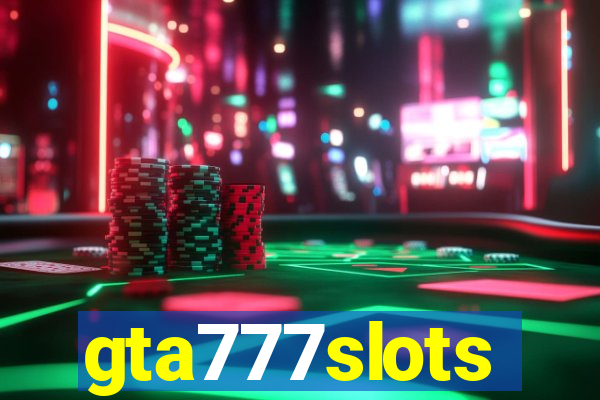 gta777slots