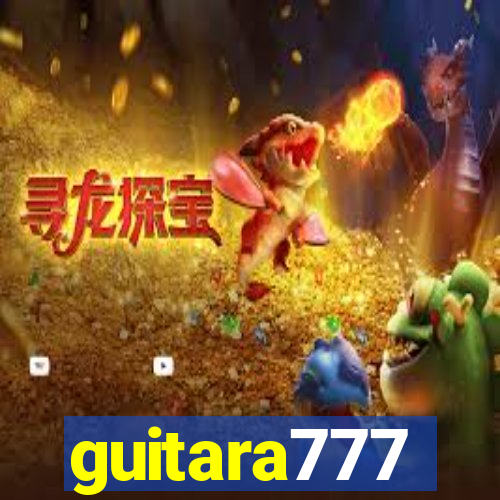 guitara777