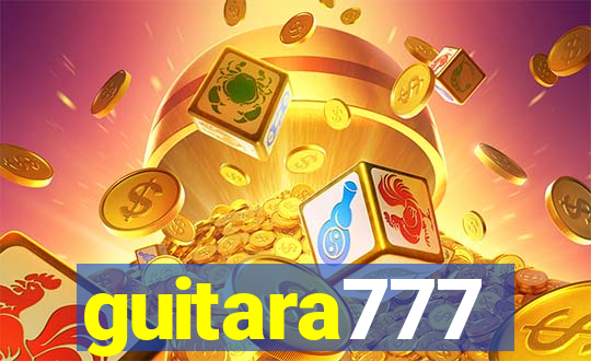 guitara777