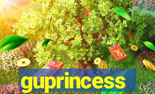 guprincess