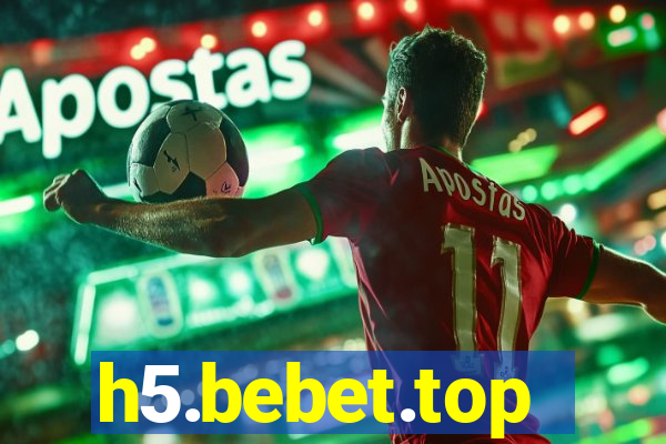 h5.bebet.top