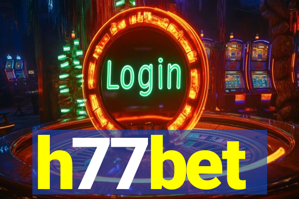 h77bet