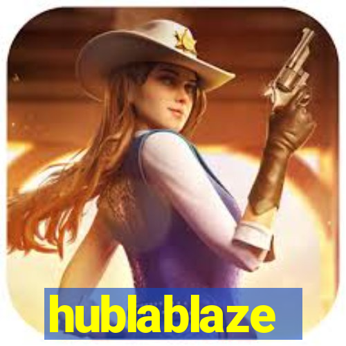 hublablaze