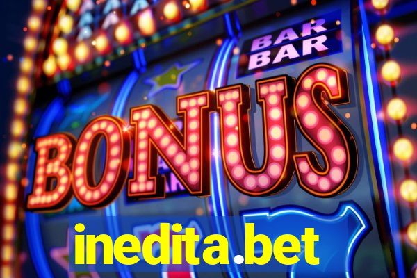 inedita.bet