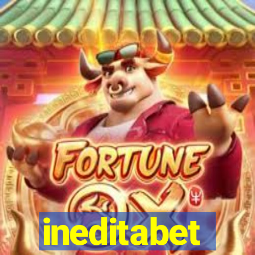 ineditabet