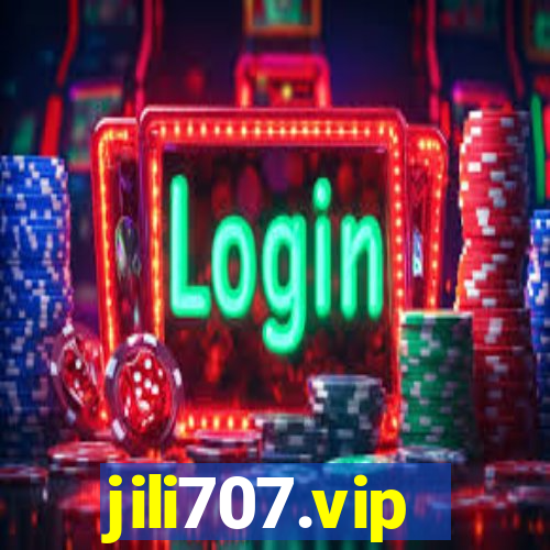 jili707.vip