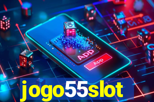 jogo55slot