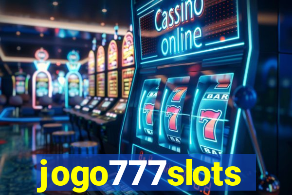 jogo777slots