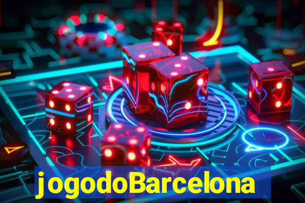 jogodoBarcelona