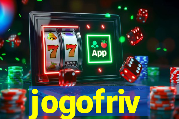 jogofriv