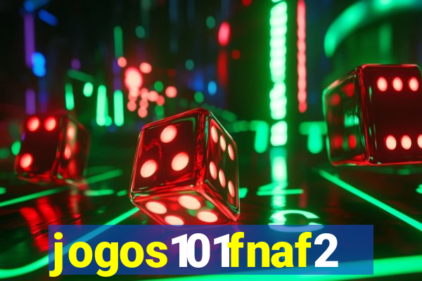 jogos101fnaf2