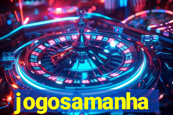 jogosamanha