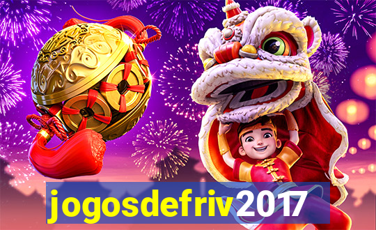 jogosdefriv2017