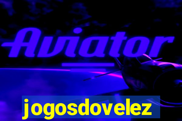 jogosdovelez