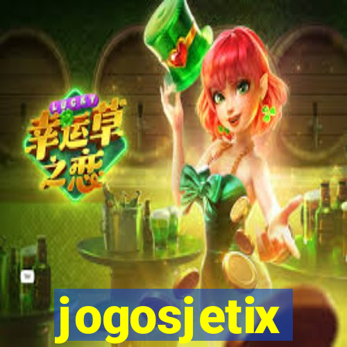 jogosjetix