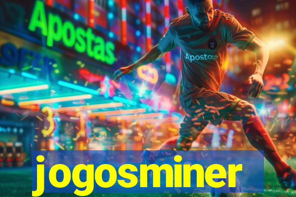 jogosminer