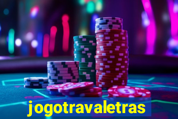 jogotravaletras