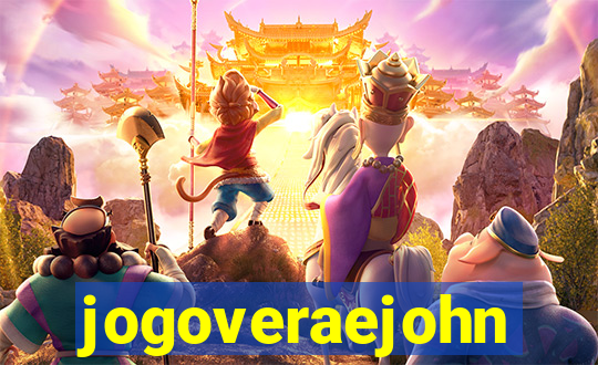 jogoveraejohn