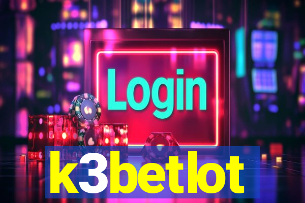 k3betlot