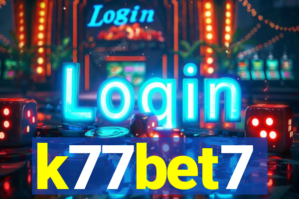 k77bet7