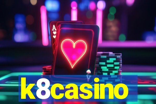 k8casino