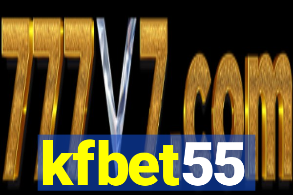 kfbet55