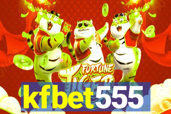 kfbet555