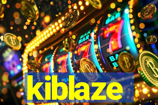 kiblaze