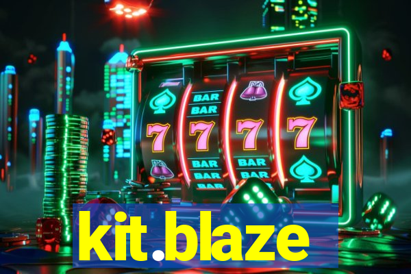 kit.blaze