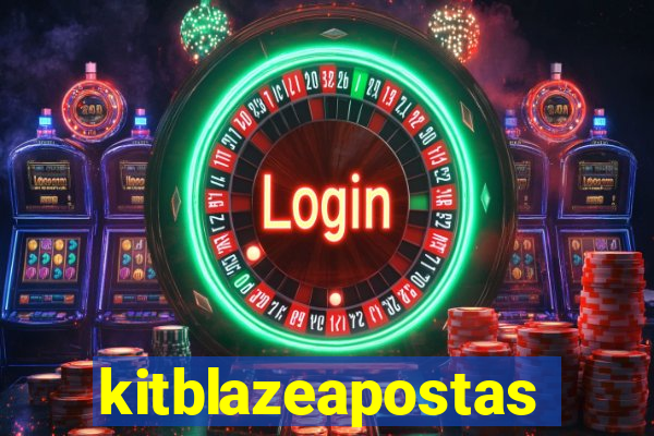 kitblazeapostas